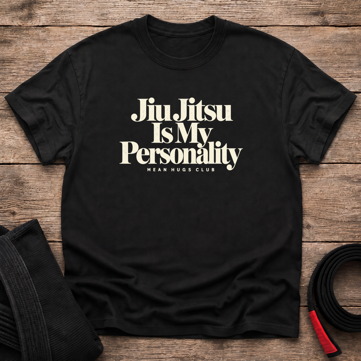 Jiu Jitsu Is My Personality T-Shirt