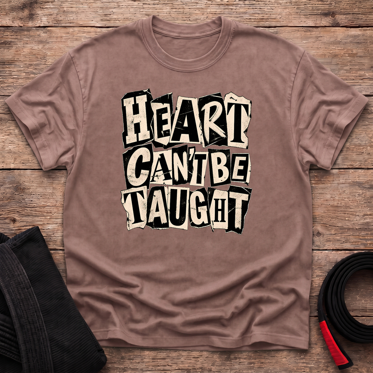 Heart Cant Be Taught T-Shirt