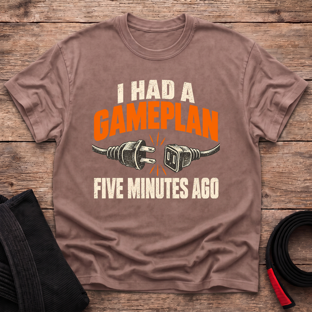 I Had A Game Plan T-Shirt