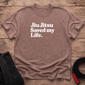 Jiu Jitsu Saved My Life T-Shirt