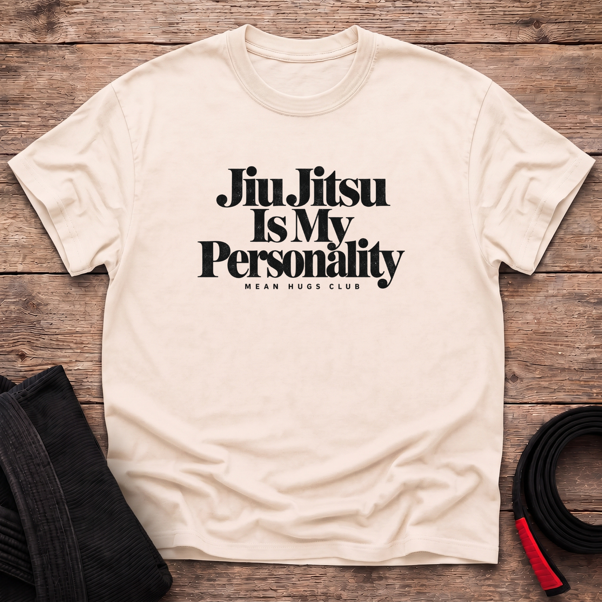 Jiu Jitsu Is My Personality T-Shirt