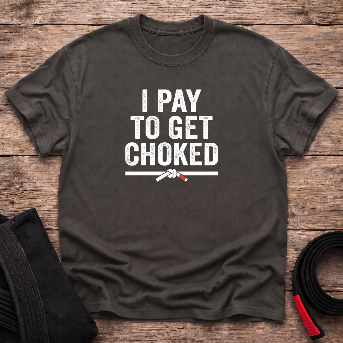 I Pay To Get Choked T-Shirt