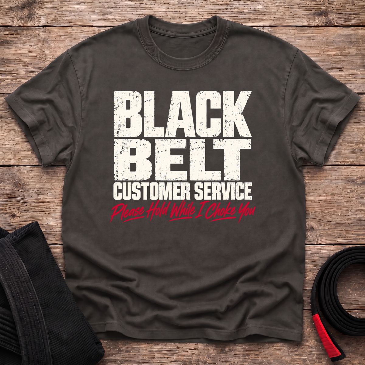 Black Belt Customer Service T-Shirt