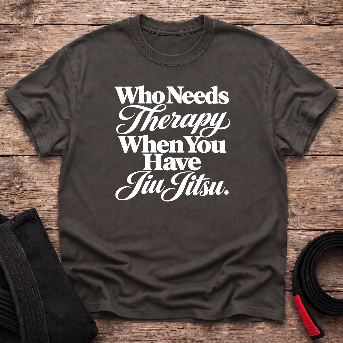 Who Needs Therapy T-Shirt