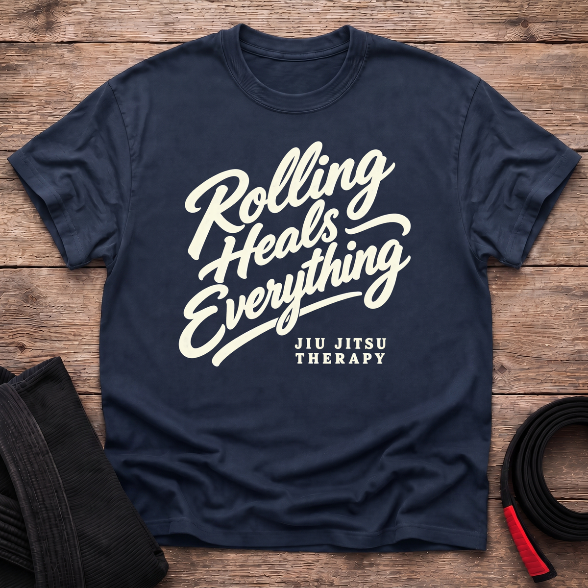 Rolling Heals Everything T-Shirt
