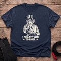 I Want You To Roll T-Shirt