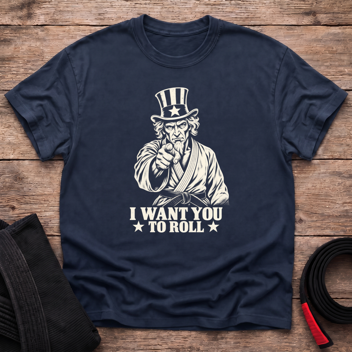 I Want You To Roll T-Shirt