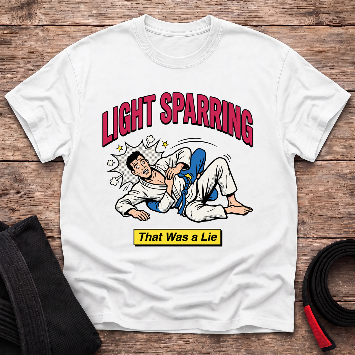 Light Sparring That Was A Lie T-Shirt