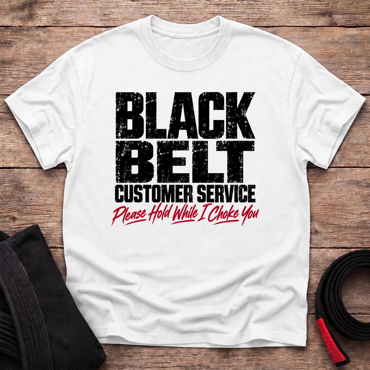 Black Belt Customer Service T-Shirt